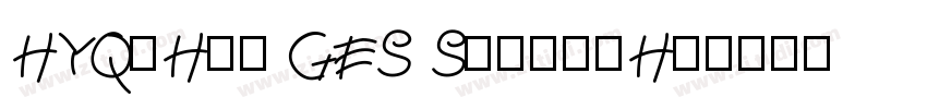 HYQiHei GES SourceHa字体转换